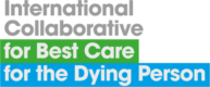 International Collaborative for Best Care for the Dying Person